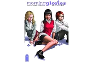 Morning Glories Volume 2
