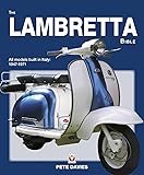 The Lambretta Bible: Covers all Lambretta models