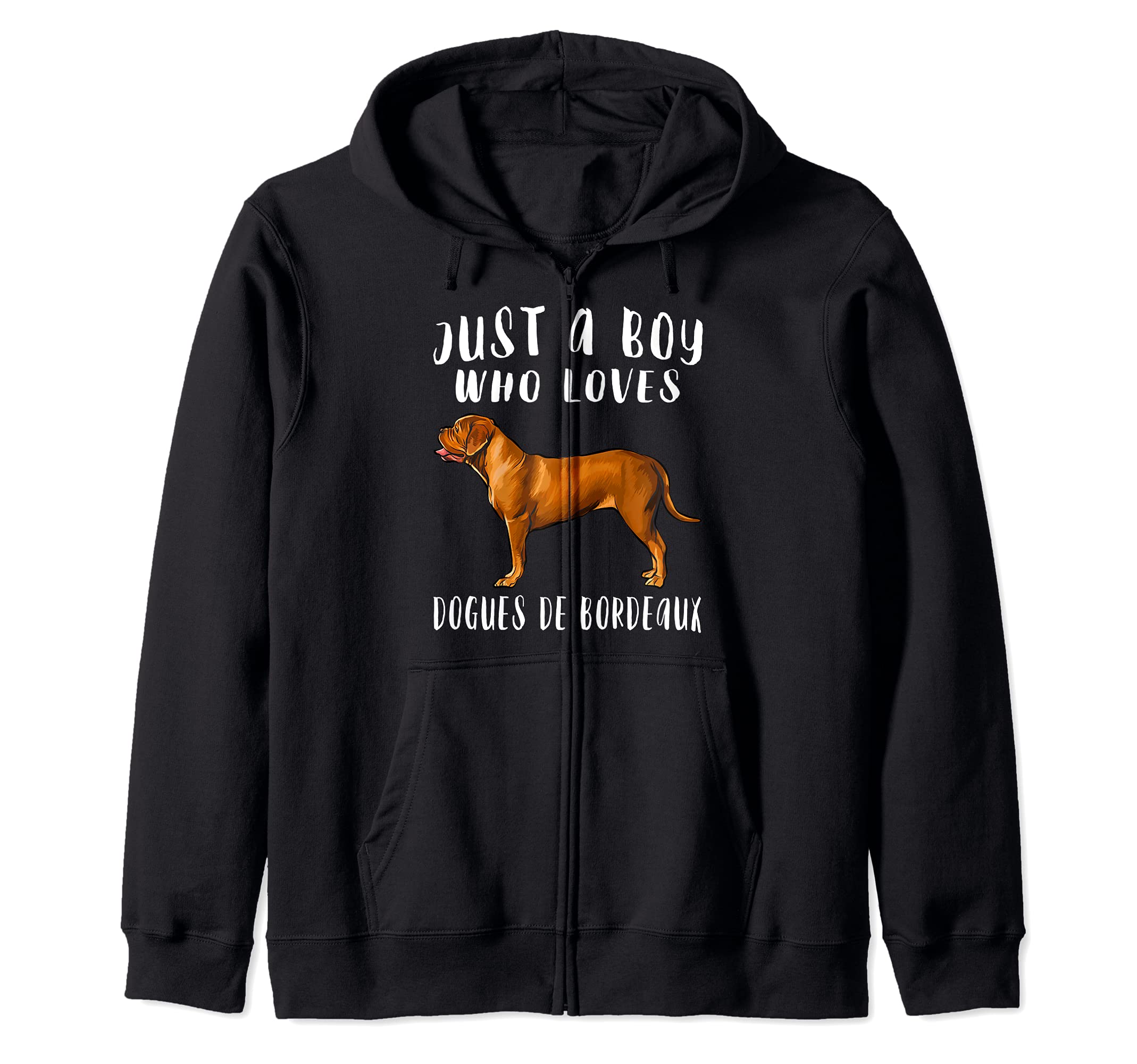 Im Just A Boy Who Loves Dogues de Bordeaux Dog Lover Zip Hoodie