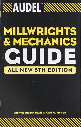 Download Audel Millwrights and Mechanics Guide PDF