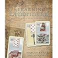 Learning Lenormand: Traditional Fortune Telling for Modern Life