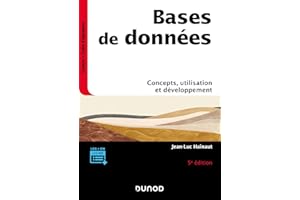 Bases de données - 5e éd.: Concepts, utilisation et développement (French Edition)