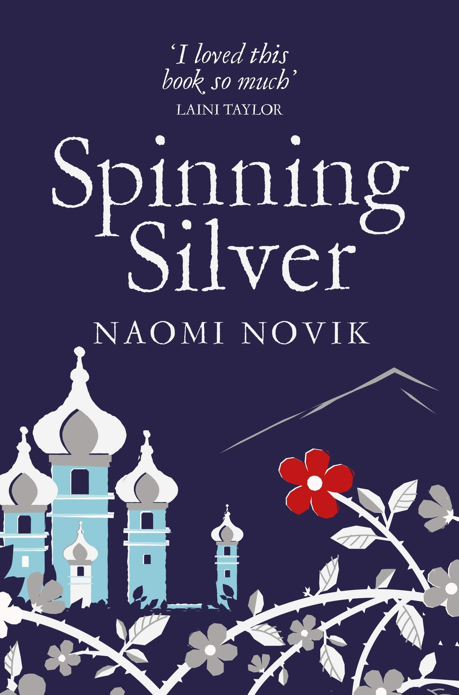 Spinning Silver: A rich and enchanting fairytale retelling