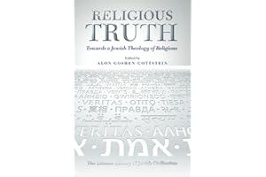 Religious Truth: Towards a Jewish Theology of Religions (The Littman Library of Jewish Civilization)