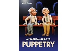 Practical Guide to Puppetry