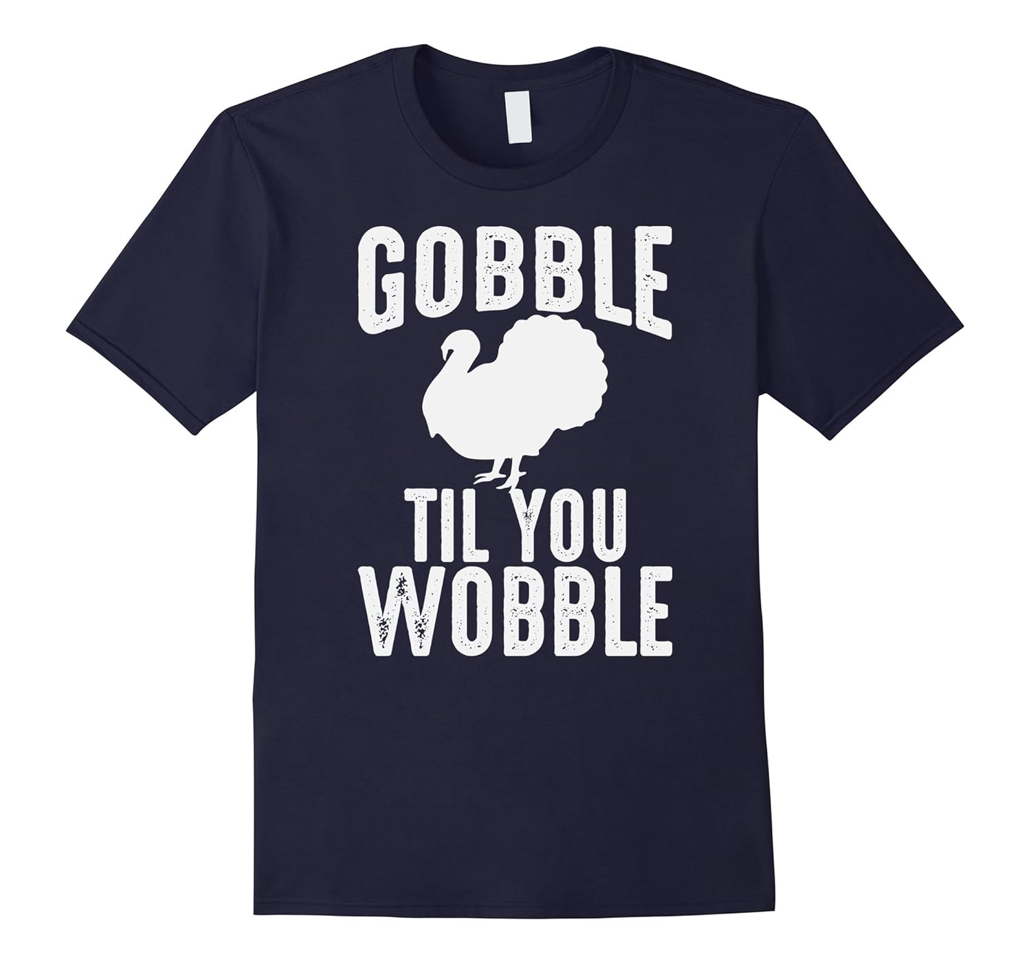 Gobble Till You Wobble Shirt-Rose