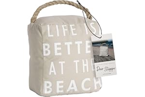 PAVILION GIFT COMPANY Pavilion "Life Is Better At The Beach" Canvas Door Stopper - Weighted Fabric Decorative Doorstop with Handle, Beige Home Decor, 5 x 4.75 x 6