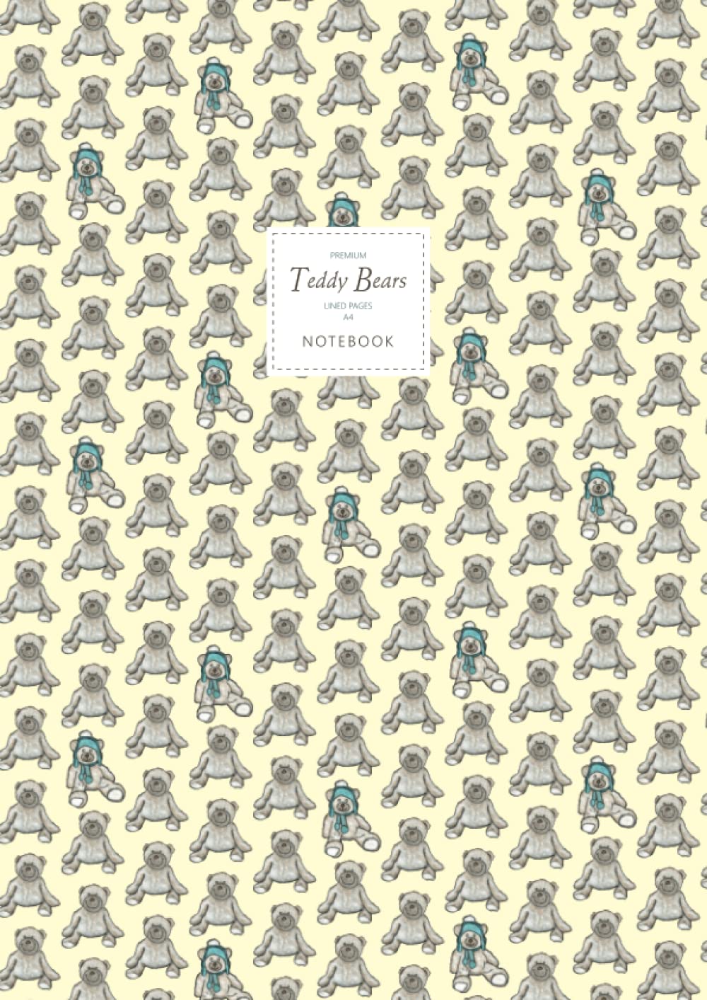 Teddy Bears Notebook - Lined Pages - A4 - Premium: (Yellow Edition) Fun notebook 192 lined pages (A4 / 8.27x11.69 inches / 21x29.7cm)