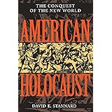 American Holocaust: The Conquest of the New World