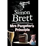 Mrs Pargeter's Principle (A Mrs Pargeter Mystery, 7)