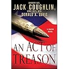 An Act of Treason: A Sniper Novel (Kyle Swanson Sniper Novels Book 4)