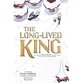 The Long-Lived King: An Original The Owl House Graphic Novel