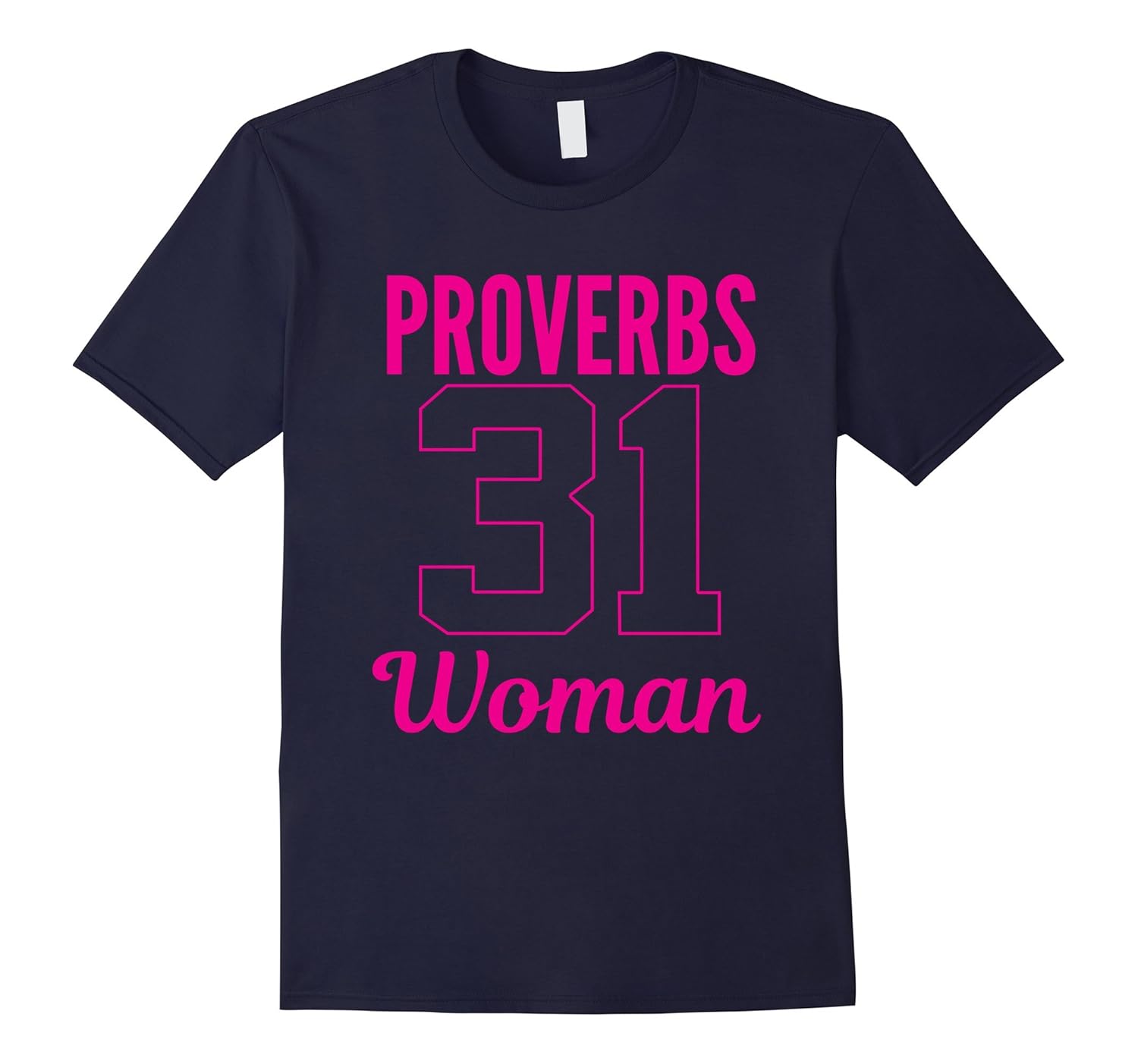 Proverbs 31 Woman Bible Scripture Christian T-Shirts-Rose