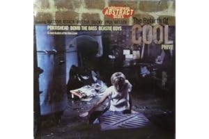 The Rebirth of Cool Phive Audio Tricky; Massive Attack; Beastie Boys; Kruder & Dorfmeister; Portishead; Paul Weller; MC Solaar; Ben Harper; Coldcut and Jhelisa