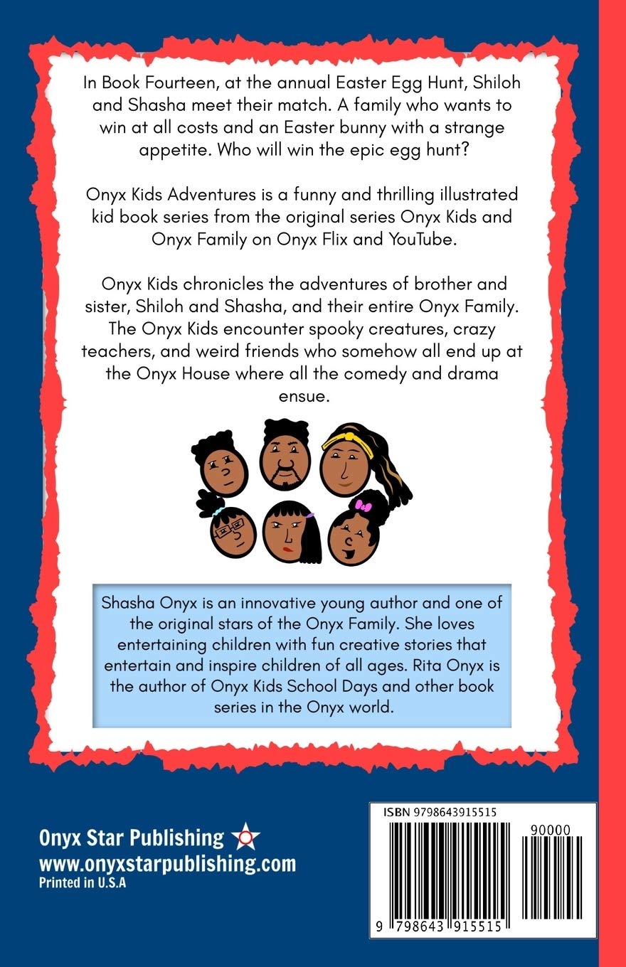 Onyx Kids Adventures Get Out Of Hare Onyx Shasha Onyx Rita Amazon Com Books