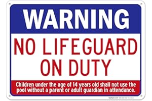SIGO SIGNS Swimming Pool, Warning No Lifeguard On Duty Sign, Pool Sign, 10x14 Inches, Rust Free .040 Aluminum, Fade Resistant, Made in USA