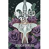 Cursed By Love (Enchanted Deceptions)