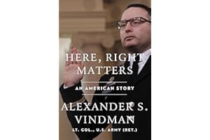 Here, Right Matters: An American Story