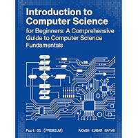 Computer Science: An Overview (What's New in Computer Science