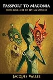 Passport to Magonia: From Folklore to Flying Saucers