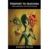 Passport to Magonia: From Folklore to Flying Saucers