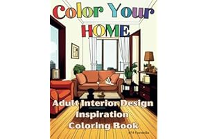 Color Your Home: Adult Interior Design Inspiration Coloring Book