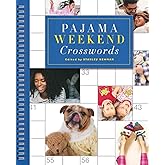 Pajama Weekend Crosswords (Sunday Crosswords)