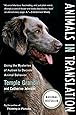 Animals in Translation: Using the Mysteries of Autism to Decode Animal Behavior (A Harvest Book)
