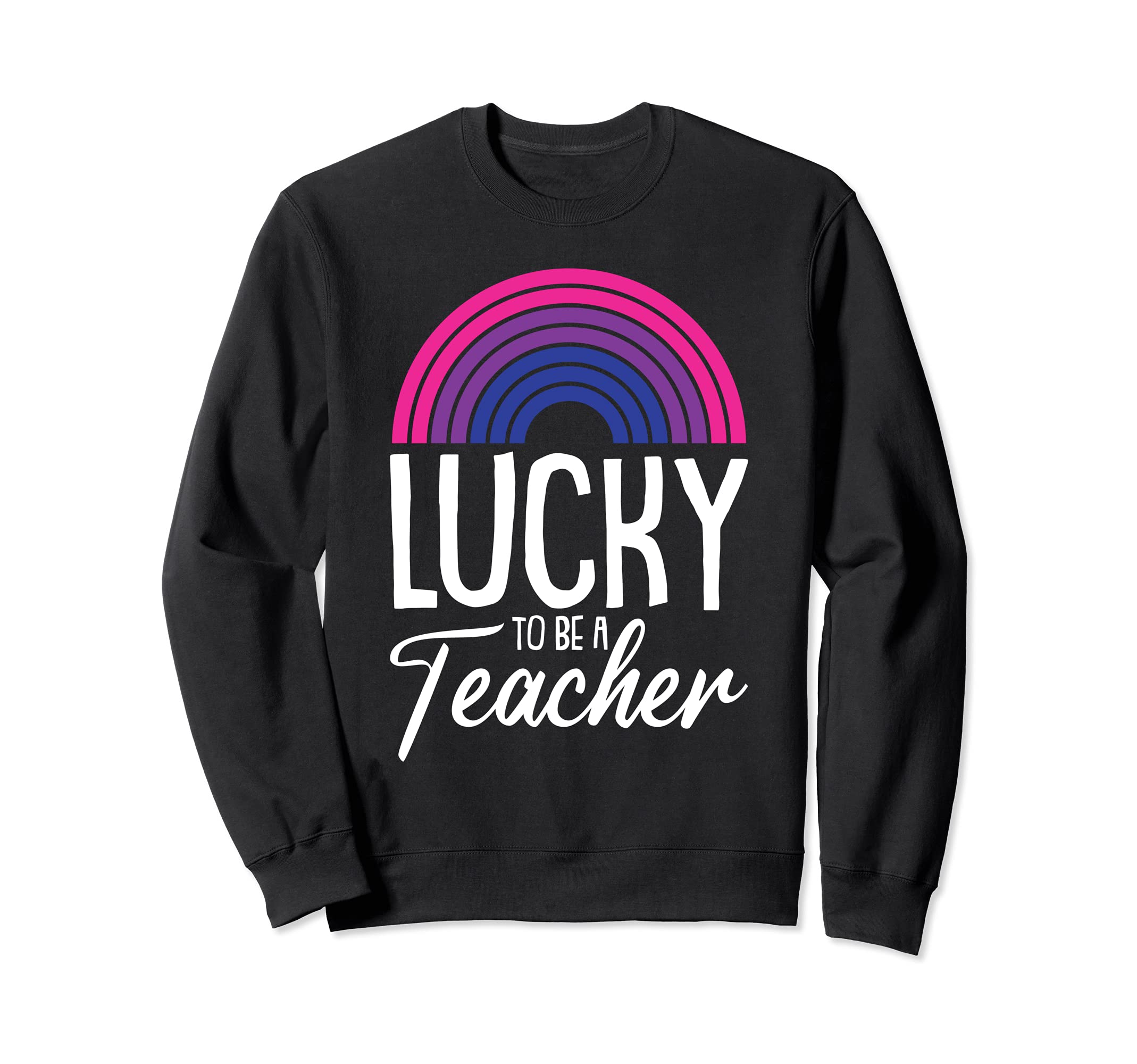 Lucky To Be A Teacher LGBT-Q Bisexual Pride Flag Teaching Sweatshirt