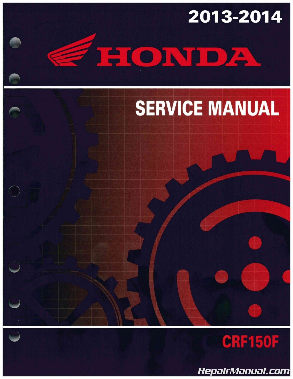 61KPT09 Honda CRF150F Motorcycle Service Manual 2003-2014: Manufacturer:  Amazon.com: