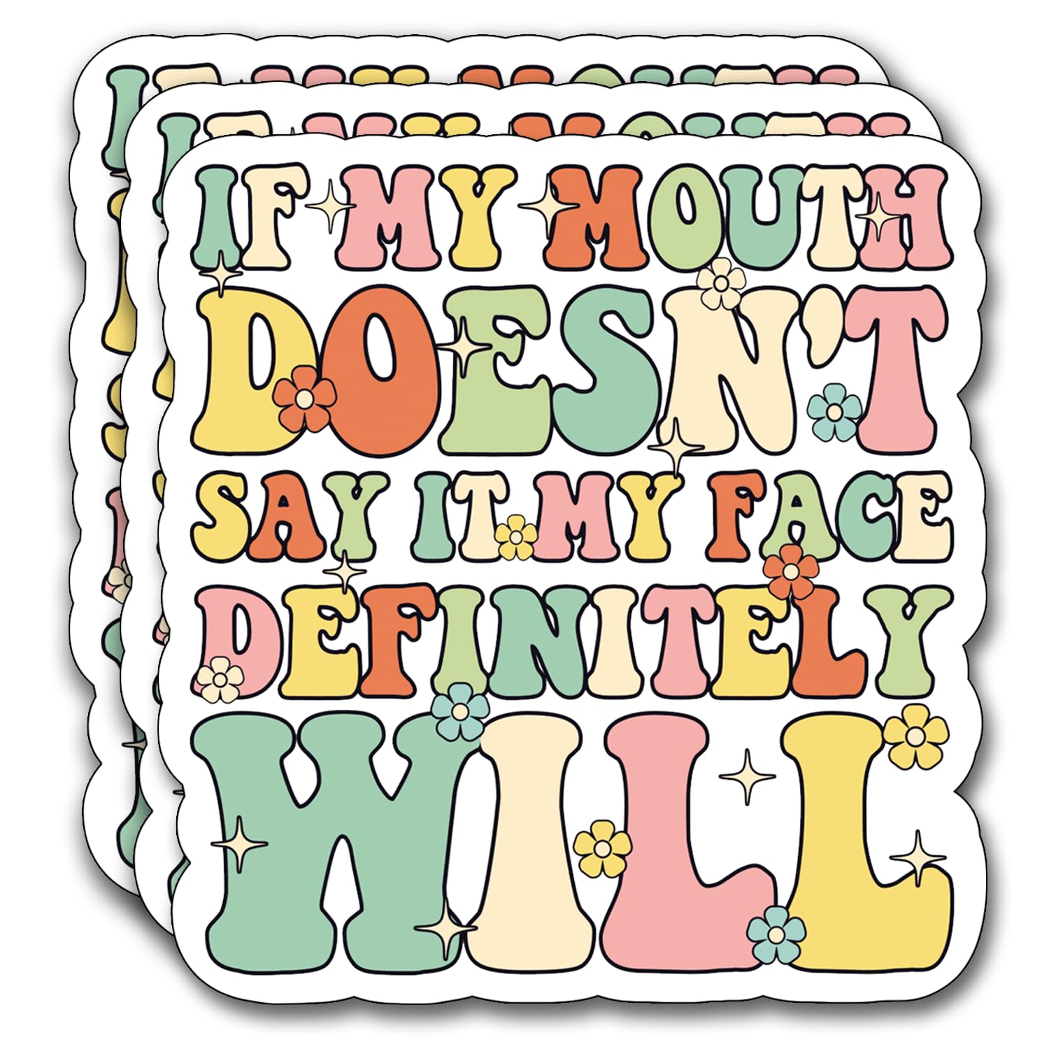 Photo 1 of (3Pcs) If My Mouth Doesn't Say It My Face Definitely Will Sticker, Gifts Decorate Books Laptop Phone, Water Bottles Kindles Stickers, Tumbler Sticker Waterproof Vinyl Decorate 2,9 x 3 Inch