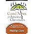 Good News for Anxious Christians: 10 Practical Things You Don't Have to Do