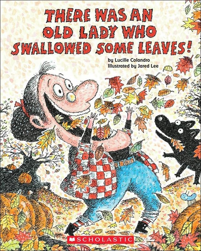There Was an Old Lady Who Swallowed Some Books!: Colandro, Lucille