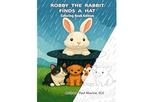 ROBBY THE RABBIT FINDS A HAT - Coloring Book Edition