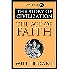 The Age of Faith: The Story of Civilization, Volume IV