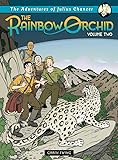 Adventures of Julius Chancer: The Rainbow Orchid Volume 2