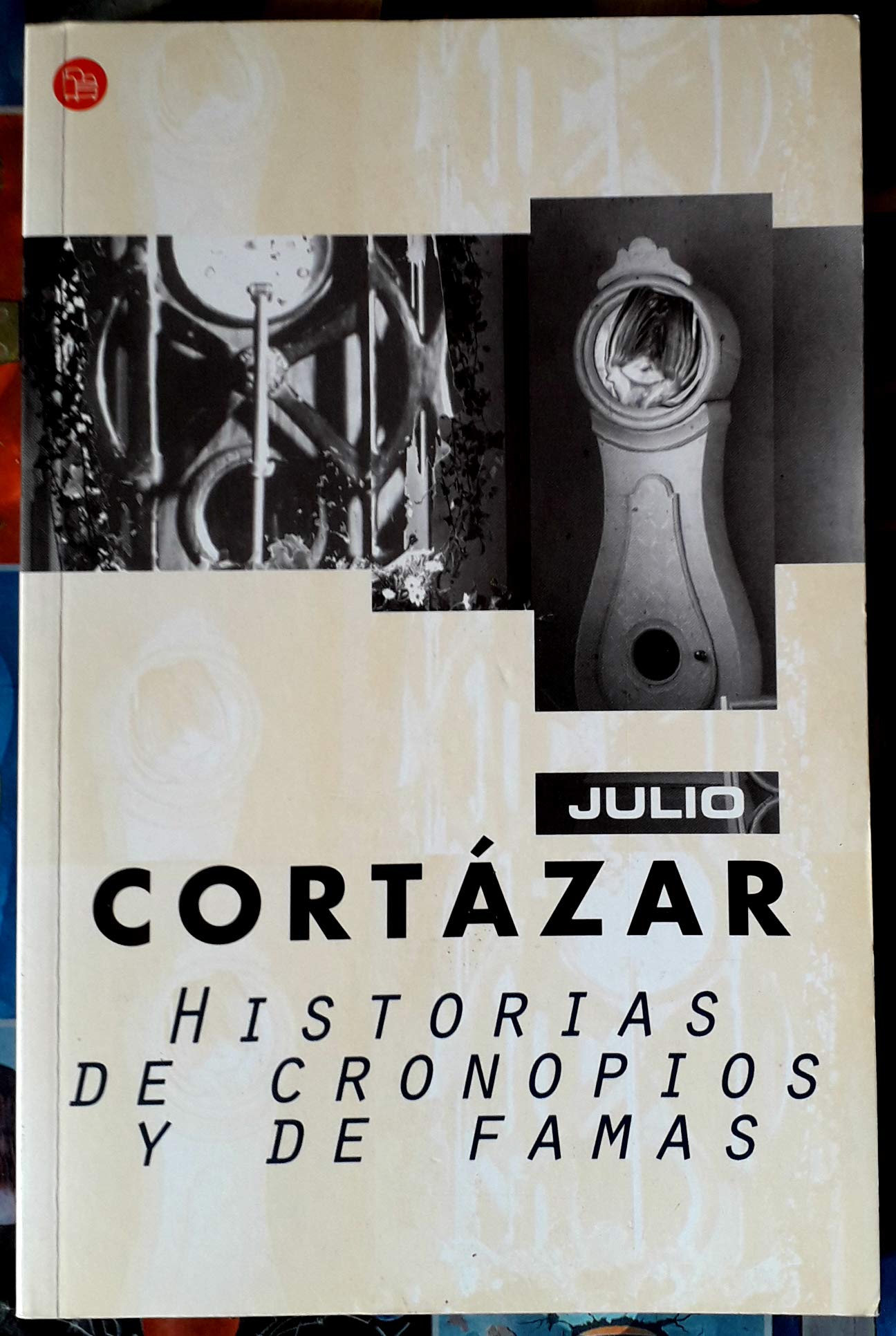 Historias de cronopios y de famas (FORMATO GRANDE)