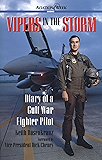 Vipers in the Storm: Diary of a Gulf War Fighter Pilot (Aviation Week Books)