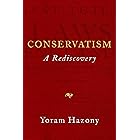Conservatism: A Rediscovery