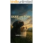 Duke and Toby: A Song Of Joy: A heartwarming children’s book about listening to the music of the universe and discovering their personal song (Brothers Forever)