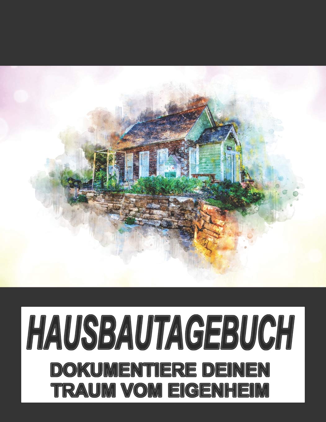 Hausbautagebuch Dokumentiere Deinen Traum Vom Eigenheim