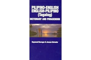 Pilipino-English/English-Pilipino Dictionary & Phrasebook