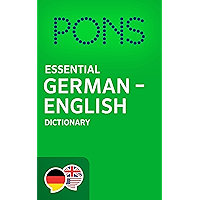 PONS Essential German -> English Dictionary / PONS Wörterbuch Deutsch -> Englisch Essential (Essential English… book cover