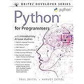 Python for Programmers: with Big Data and Artificial Intelligence Case Studies