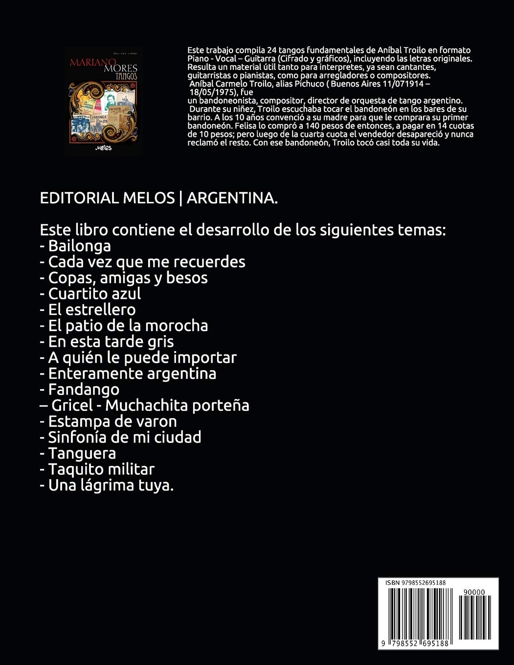Amazon.com: Tangos Mariano Mores: Para piano y guitarra (PARTITURAS DE  TANGO) (Spanish Edition): 9798552695188: Mores, Mariano, Contursi, Jose  Maria, Cadícamo, Enrique: Libros