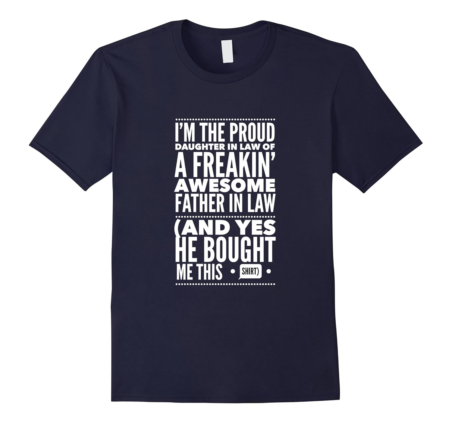 Proud daughter in law of an awesome father in law gift shirt-Rose