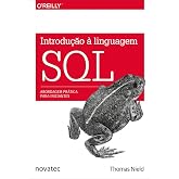 Introdu&ccedil;&atilde;o &agrave; Linguagem SQL (Em Portuguese do Brasil)