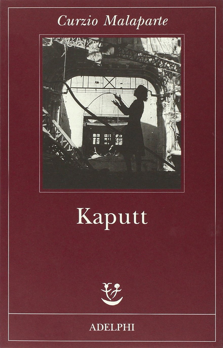 Kaputt 9788845923715 Amazon Com Books