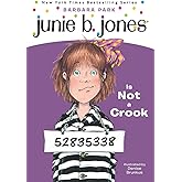 Junie B. Jones Is Not a Crook (Junie B. Jones, No. 9)