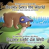 Bosley Sees the World: A Dual Language Book in